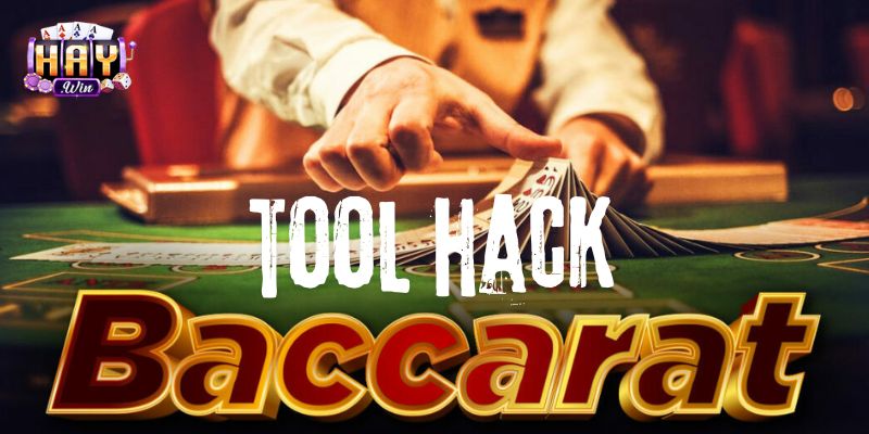 Tải Tool Hack Baccarat – Công Cụ Hỗ Trợ Cược Thông Minh